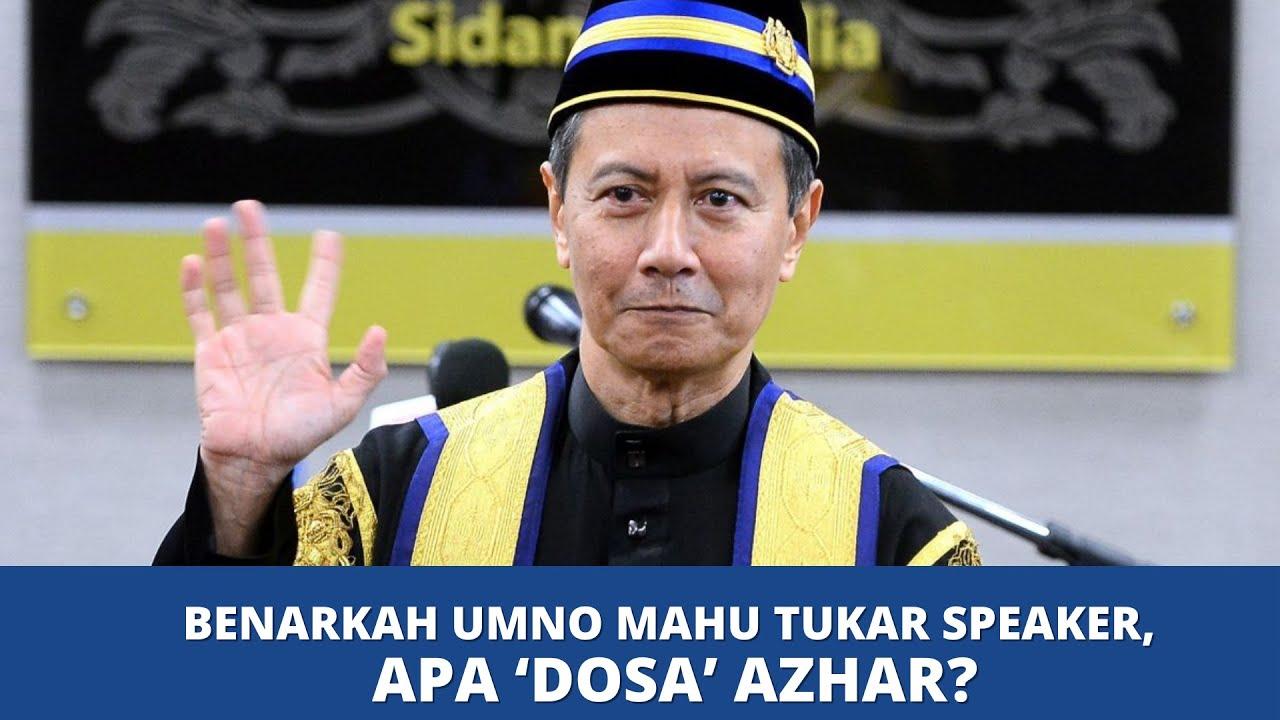 [VIDEO] Benarkah UMNO mahu tukar Speaker, apa ‘dosa’ Azhar?