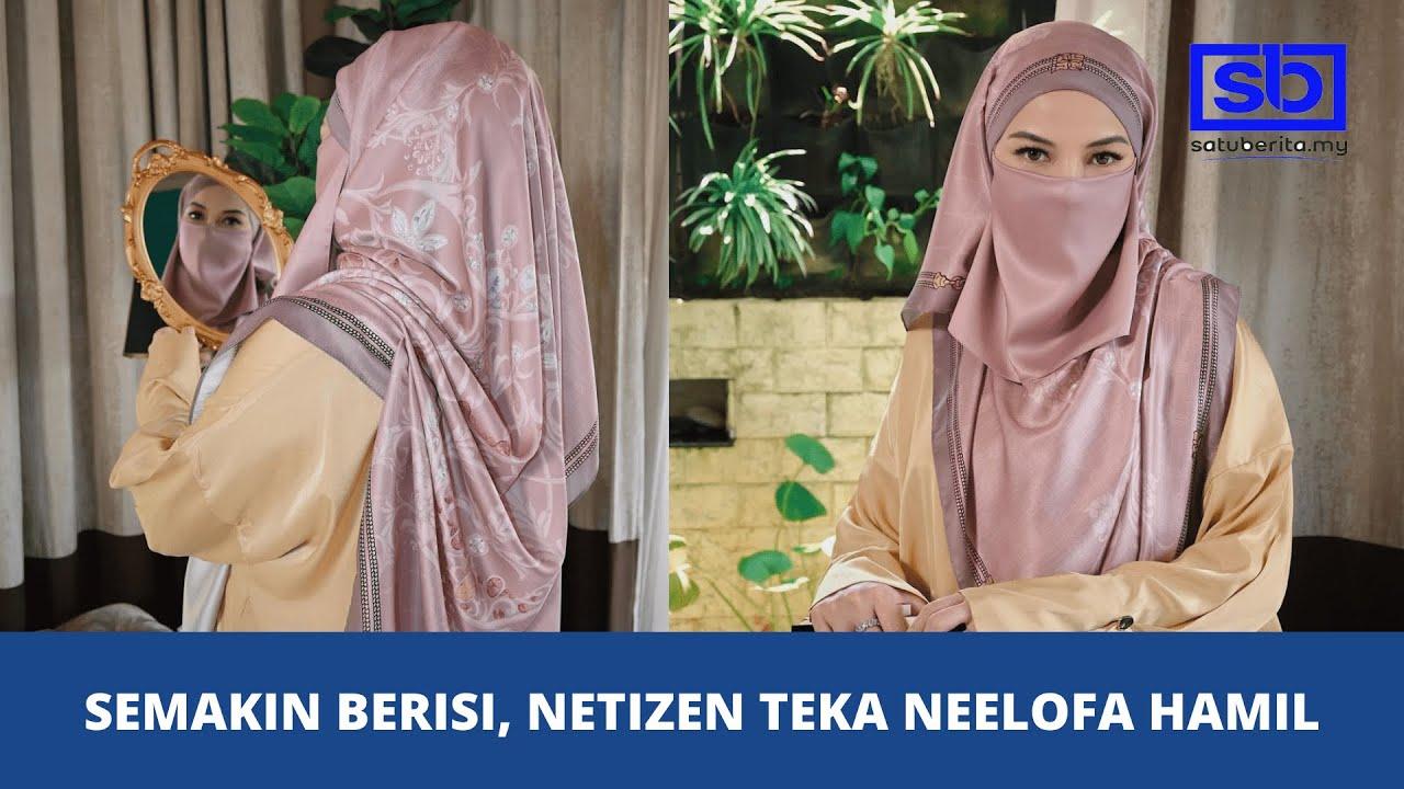 [VIDEO] Semakin berisi, netizen teka Neelofa hamil