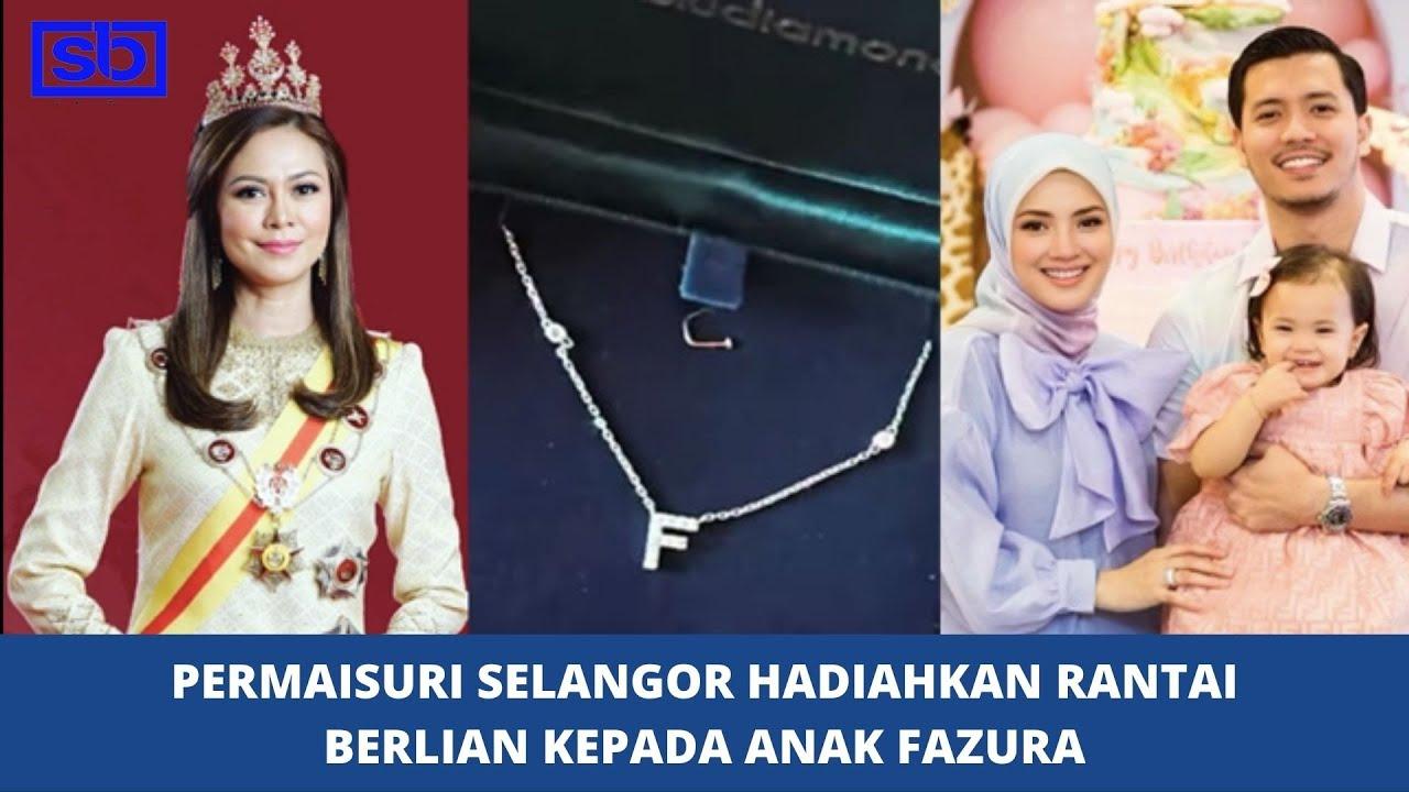 [VIDEO] Permaisuri Selangor hadiahkan rantai berlian kepada anak Fazura