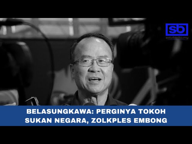 [VIDEO] Belasungkawa: Perginya tokoh sukan negara, Zolkples Embong
