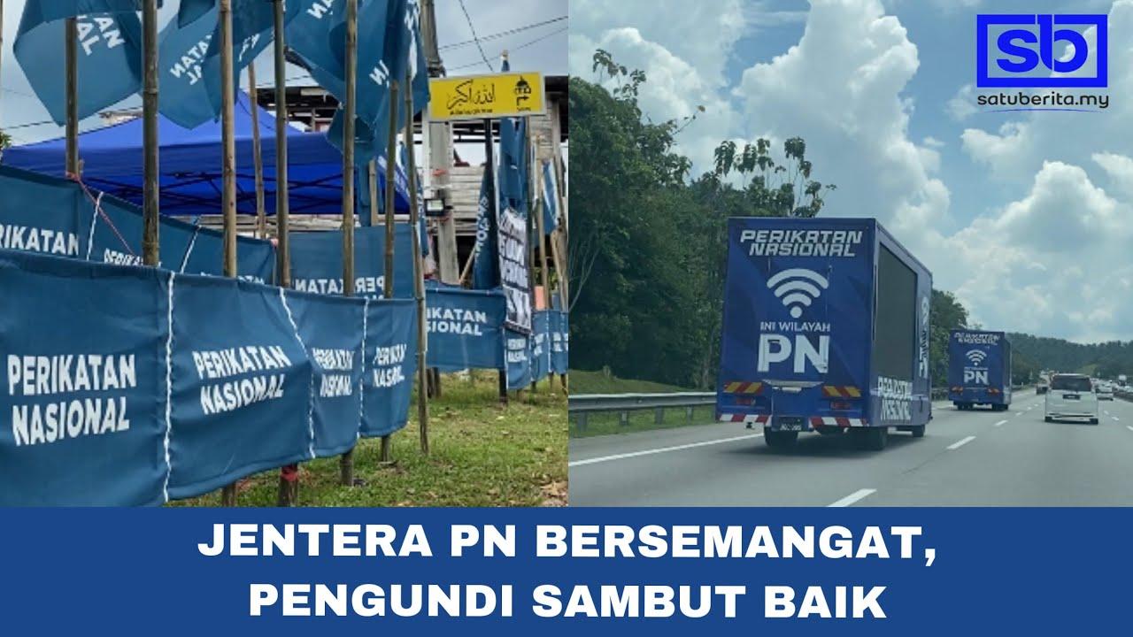 [VIDEO] Jentera PN bersemangat, pengundi sambut baik