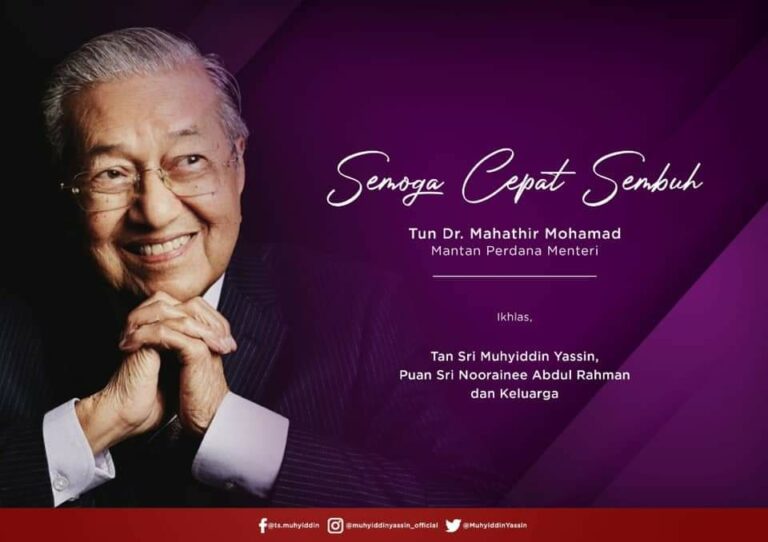 Muhyiddin doakan Tun Dr. Mahathir segera sembuh