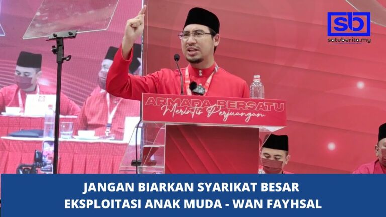 [VIDEO] Jangan biarkan syarikat besar eksploitasi anak muda – Wan Fayhsal