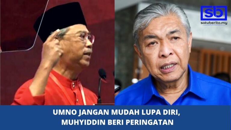 UMNO jangan mudah lupa diri, Muhyiddin beri peringatan