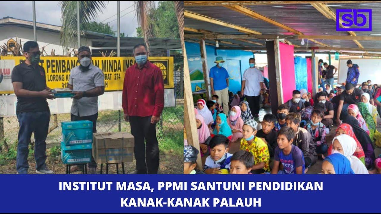 [VIDEO] Institut Masa, PPMI santuni pendidikan kanak-kanak Palauh