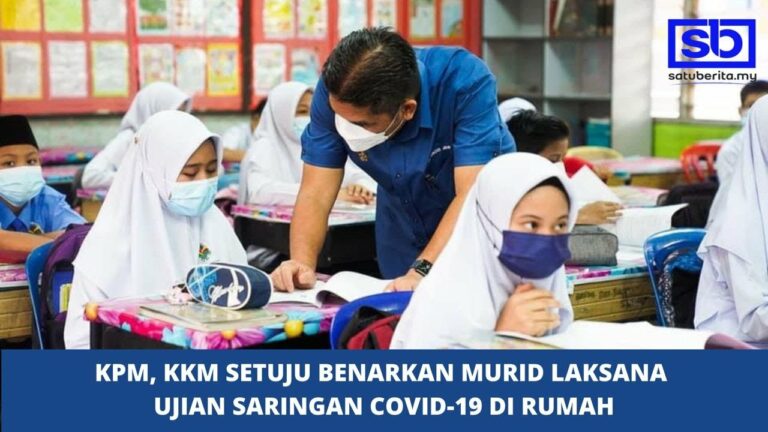 [VIDEO] KPM, KKM setuju benarkan murid laksana ujian saringan Covid-19 di rumah
