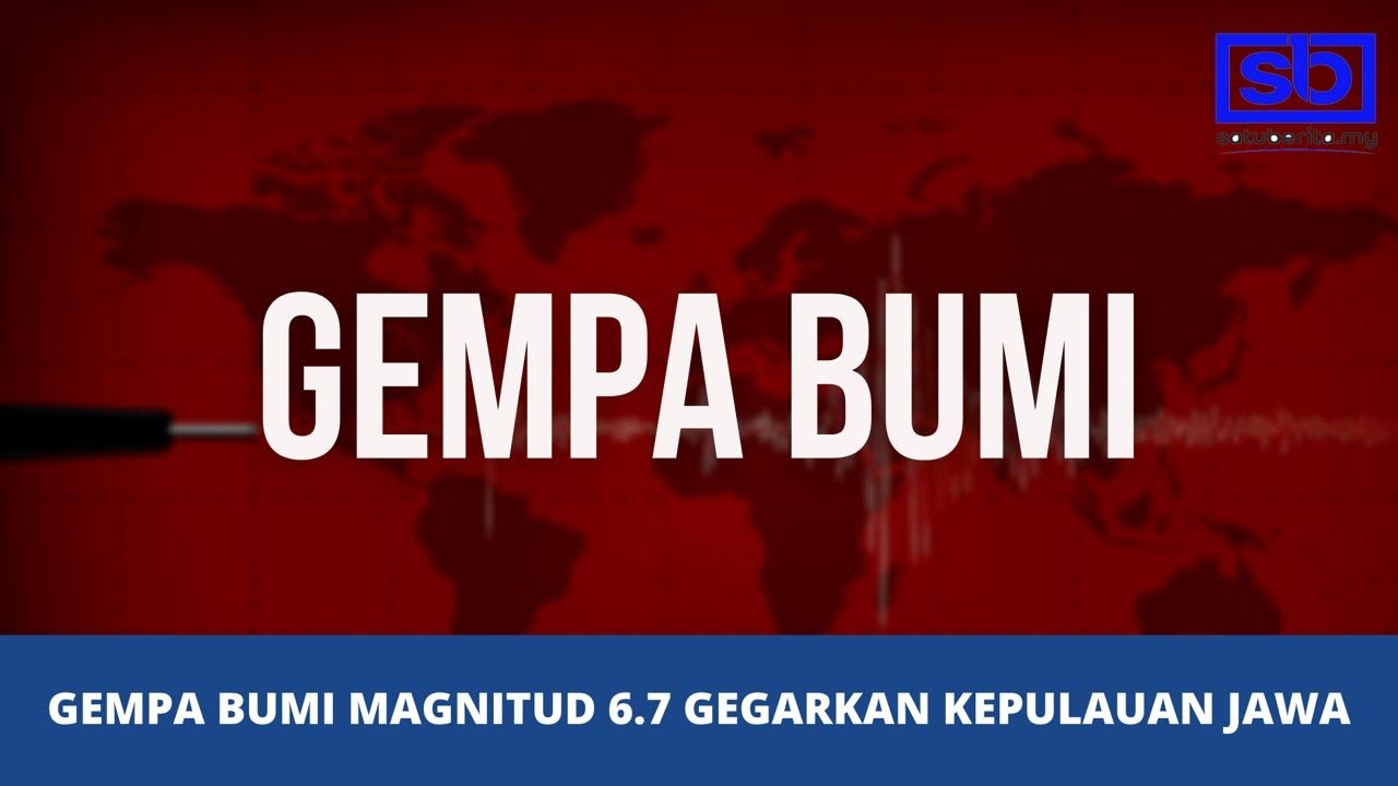 [VIDEO] Gempa bumi magnitud 6.7 gegarkan kepulauan Jawa