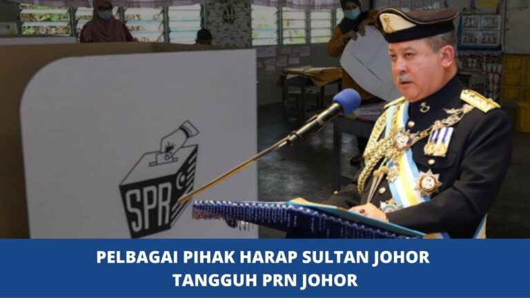 [VIDEO] Pelbagai pihak harap Sultan Johor tangguh PRN Johor