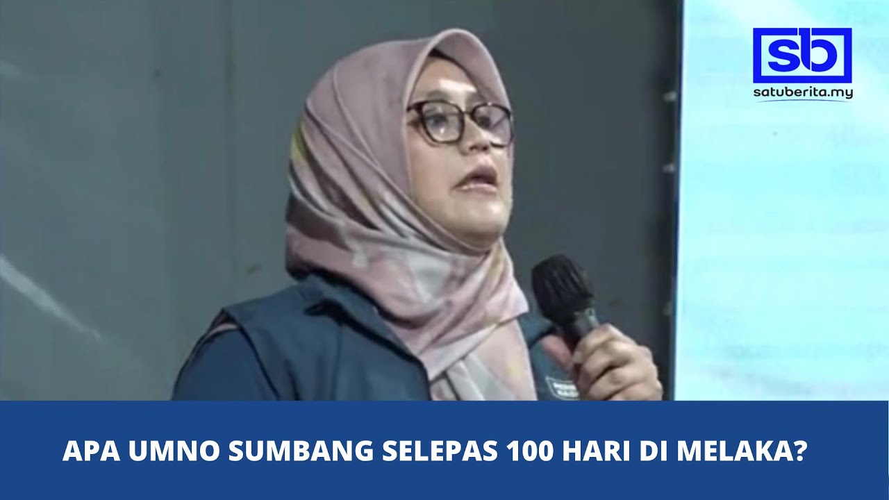 [VIDEO] Apa UMNO sumbang selepas 100 hari di Melaka? – Mas Ermieyati