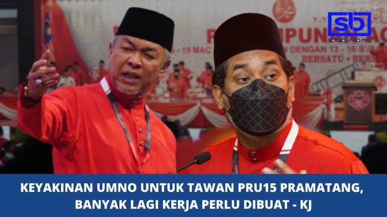 [VIDEO] Keyakinan UMNO untuk tawan PRU15 pramatang, banyak lagi kerja perlu dibuat – KJ