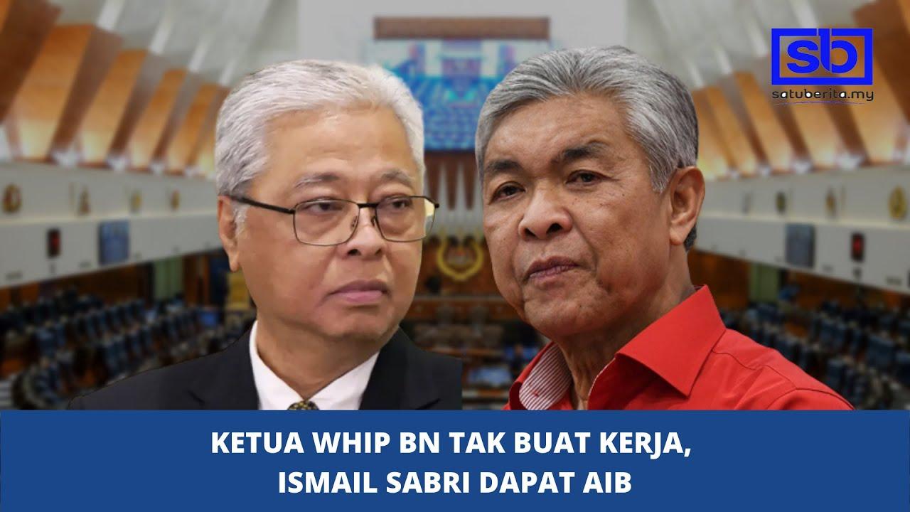 [VIDEO] Ketua Whip BN tak buat kerja, Ismail Sabri dapat aib