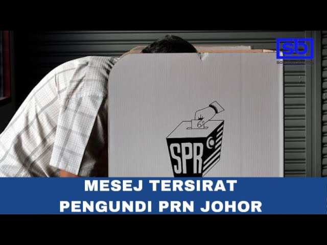 [VIDEO] Mesej tersirat pengundi PRN Johor