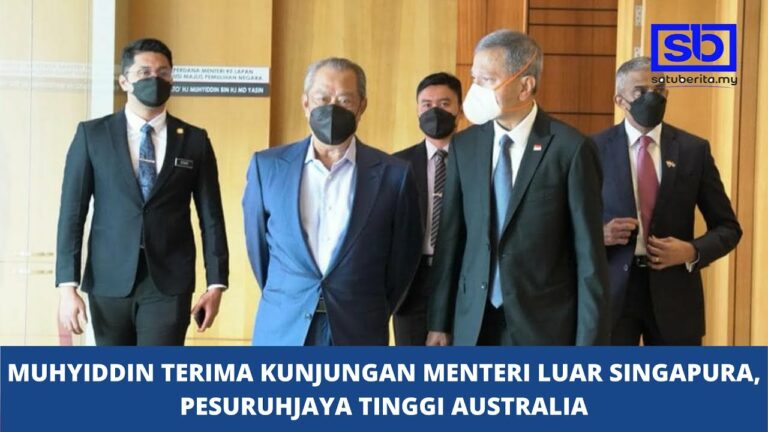 [VIDEO] Muhyiddin terima kunjungan Menteri Luar Singapura, Pesuruhjaya Tinggi Australia