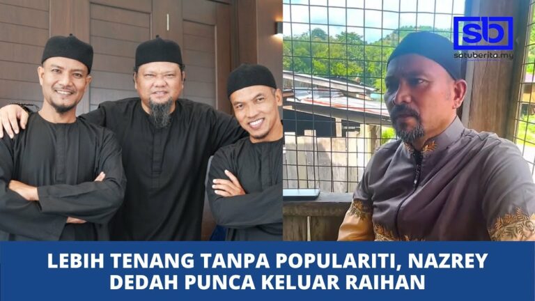 [VIDEO] Lebih tenang tanpa populariti, Nazrey dedah punca keluar Raihan