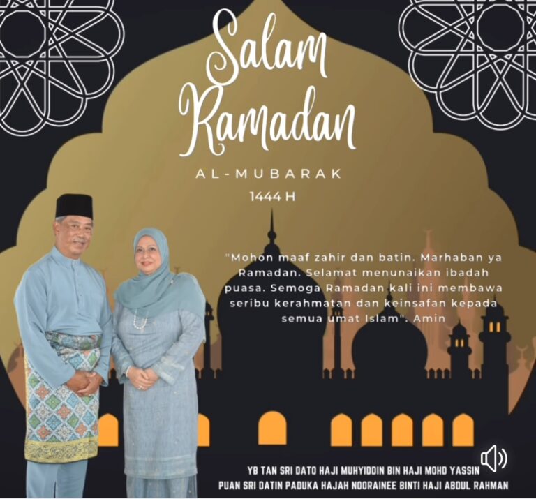Manfaat keberkatan Ramadan Al Mubarak – Muhyiddin
